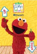 Sesame Street - Elmo's World Opposites