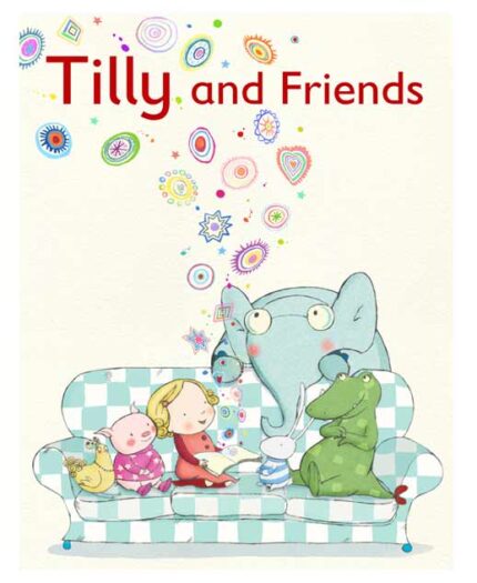 Tilly and friends