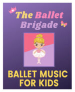 THE BALLET BRIGADE