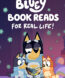 Bluey Book Reads